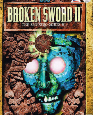 Broken Sword 2 – the Smoking Mirror: Remastered