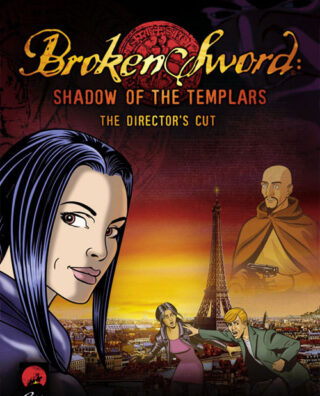 Broken Sword: Director’s Cut