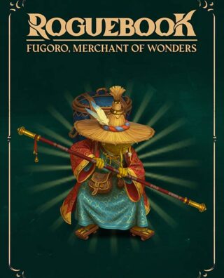 Roguebook – Fugoro, Merchant of Wonders