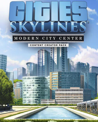Cities: Skylines – Content Creator Pack: Modern City Center