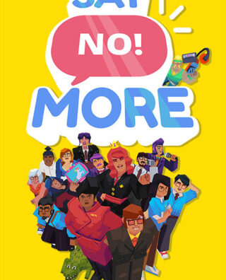 Say No! More