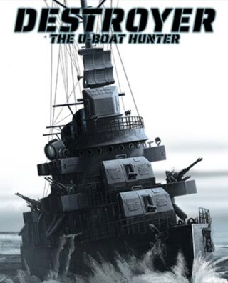 Destroyer The U-Boat Hunter