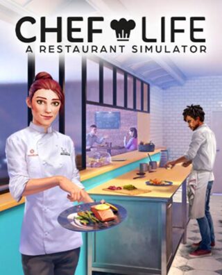 Chef Life: A Restaurant Simulator