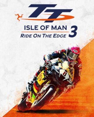 TT Isle of Man 3 – Ride On The Edge
