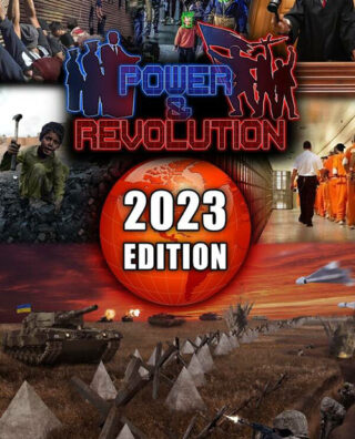 Power & Revolution 2023 Edition