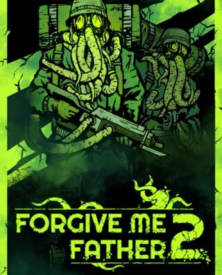 Forgive Me Father 2